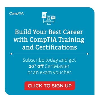 Sign up to receive a discount on CertMaster or an exam voucher