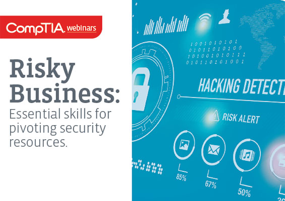 Risky Business: Essential Skills for Pivoting Security Resources